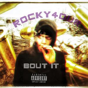 Bout It (Explicit)