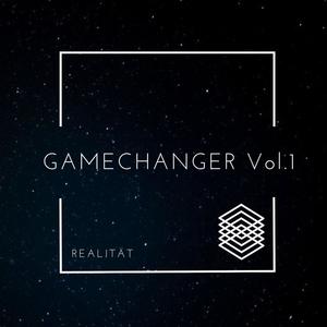 GAMECHANGER, Vol. 1 (Explicit)