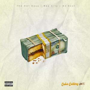 Cake Cutterz (Explicit)