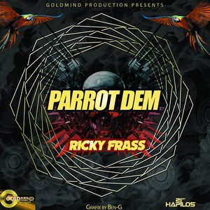 Parrot Dem - Single (Explicit)