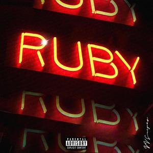 RUBY (feat. Mack Swans) (Explicit)