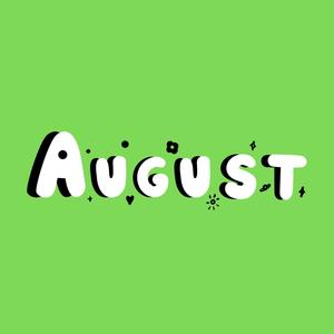 AUGUST (Explicit)