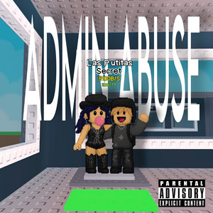 Admin Abuse (Explicit)