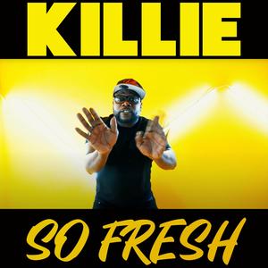 So Fresh (Explicit)