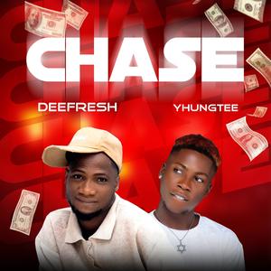 Chase (feat. Yhungtee)