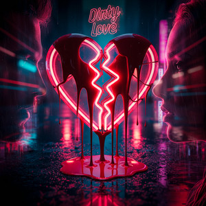 Dirty Love