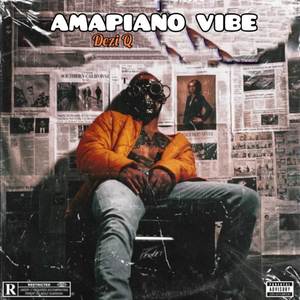 Amapiano vibe