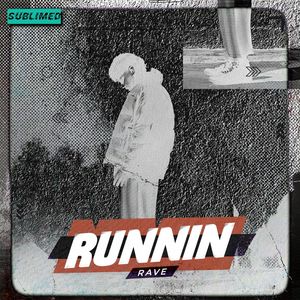 Runnin (Explicit)