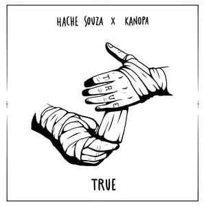 True (feat. Kanopa)