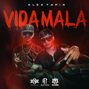 Vida Mala (Explicit)