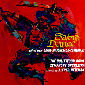 Gayne - Ballet Suite - Sabre Dance