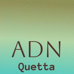 Adn Quetta