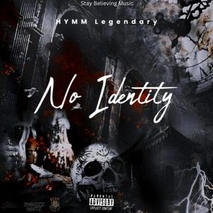 No Identity (feat. shamzzzbeatz) [Explicit]