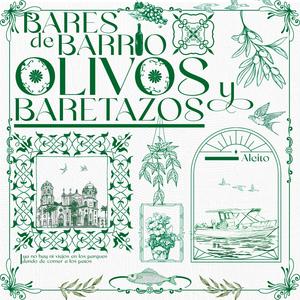 BARES DE BARRIO, OLIVOS Y BARETAZOS (Explicit)