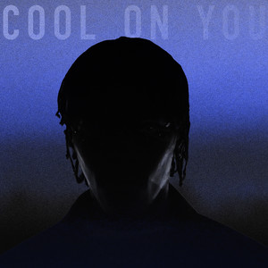 Cool On You