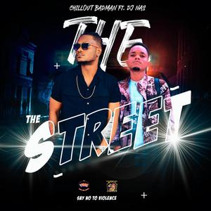 The Street (feat. DJ Nas)