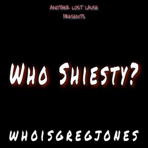 Who Shiesty? (Explicit)