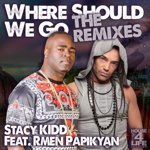 Where Should We Go (Remix)