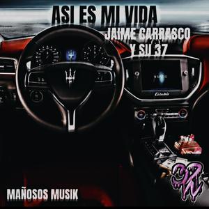 ASI ES MI VIDA (Explicit)