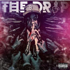 The Drop (Explicit)