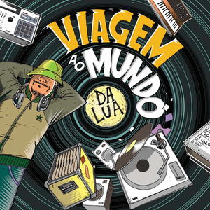 Viagem Ao Mundo Da Lua - Featuring