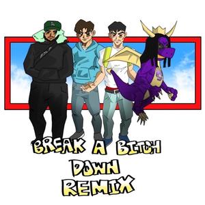 Break a ***** Down (feat. Kiid Spyro $atori Zoom & Ca$hflow) (Remix)