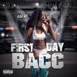 First Day BaCC (Explicit)