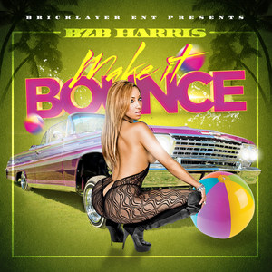 Make It Bounce (Explicit)