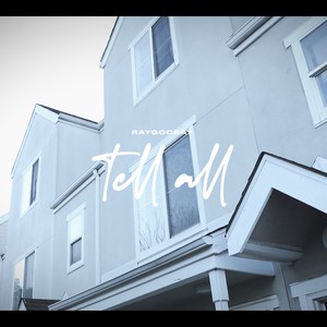 Tell All (Explicit)