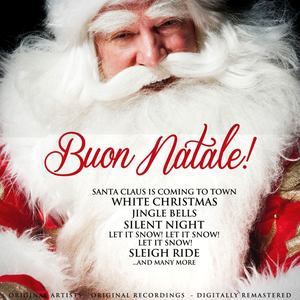 Buon Natale! 40 All-Time Christmas Hits (Remastered)