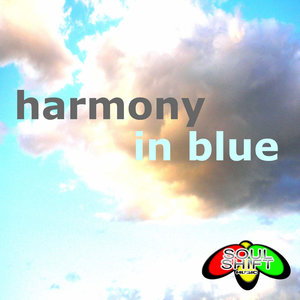 Soul Shift Music: Harmony In Blue