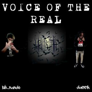 Voice Of The Real (Explicit)