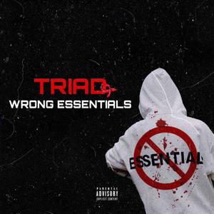 Wrong Essentials (Explicit)