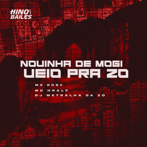 Novinha de Mogi - Veio pra Zo (Explicit)