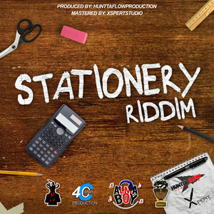 Stationery Riddim