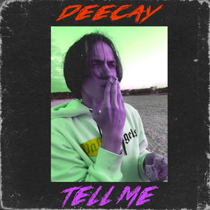 Tell Me (Explicit)