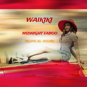 Midnight Taboo (Tropical House)