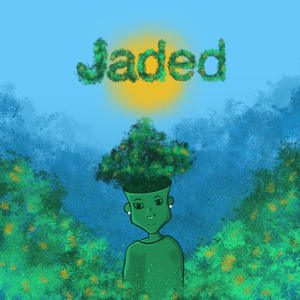 Jaded (Explicit)