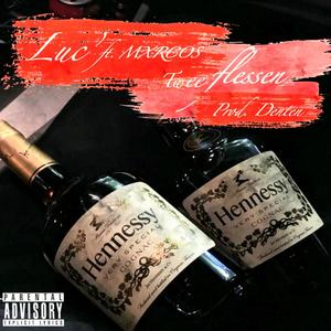 Luc' - Twee Flessen(feat. Mxrcos) (Explicit)