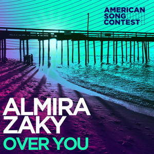 Over You (From “American Song Contest”)