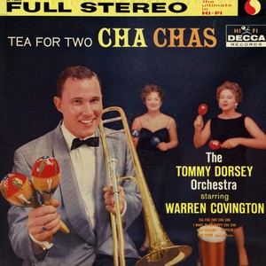 Tea For Two Cha Cha /Por Favor/Patricia/I Still Get Jealous Cha Cha /Corazon De Melon/Dardanella Cha Cha/Rico Vacilon/I Want To Be Happy Cha Cha/Together 1-2-3/ Trumpet Cha-Cha-Cha/Dinah Cha Cha/Cha Cha For Gia (Full Album)