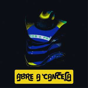 ABRE A CANCELA