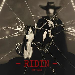 Ridin' (feat. Zain Abbasi)