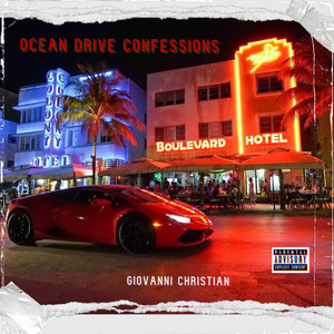 OCEAN DRIVE CONFESSIONS (Explicit)