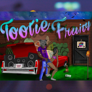 Tootie Fruity (Explicit)