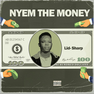 Nyem The Money (Explicit)