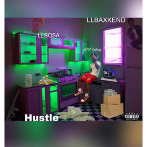 Hustle (LLDJ) [Explicit]