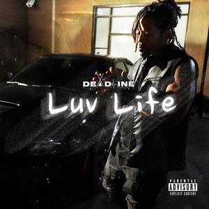 Luv Life (Explicit)