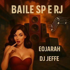 BAILE SP e RJ