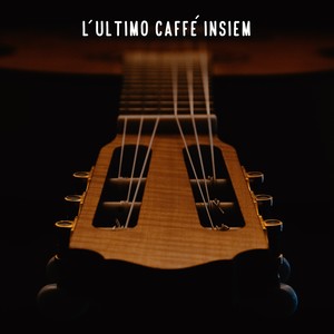 L'ultimo caffé insiem